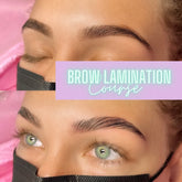 BROW LAMINATION  + Tint - EDMONTON